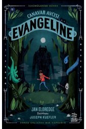 Canavar Avcısı Evangeline - 1