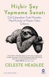 Hiçbir Şey Yapmama Sanatı - 1