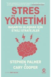 Stres Yönetimi: Başarıya Ulaşmak Için Etkili Stratejiler Stephen Palmer, Cary Cooper - 1