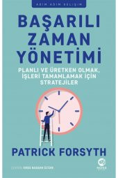 Başarılı Zaman Yönetimi - Patrick Forsyth 9786258489248 - 1