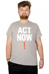 Mode XL Büyük Beden Tshirt Bisiklet Yaka Act Now 21113  Gri - 1