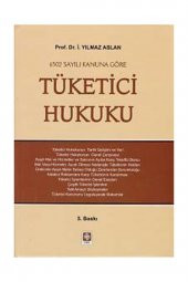 Tüketici Hukuku Yılmaz Aslan 5.Baskı - 2