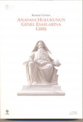 Anayasa Hukukunun Genel Esaslarına Giriş 11.Baskı - 1