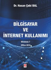 Bilgisayar ve İnternet Kullanımı Win7 Office 2010 Hasan Çebi Bal - 1