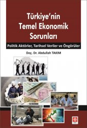 Türkiyenin Temel Ekonomik Sorunları Abdullah Takım - 1