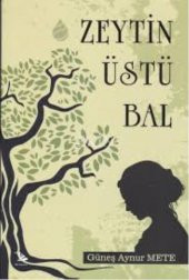 Zeytin Üstü Bal - 1