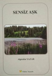Sensiz Aşk - 1