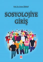 Sosyolojiye Giriş Enver Özkalp - 1