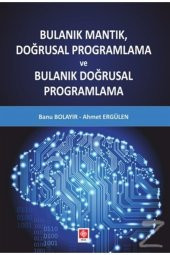 Bulanık Mantık Doğrusal Programlama ve Bulanık Doğrusal Programlama - 2