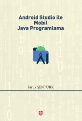 Android Studio ile Mobil Java Programlama Faruk Şentürk - 1