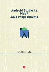 Android Studio ile Mobil Java Programlama Faruk Şentürk - 2