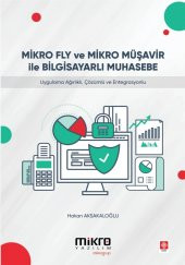 Mikro Fly ve Mikro Müşavir ile Bilgisayarlı Muhasebe Hakan Aksakaloğlu - 1