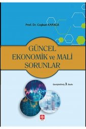 Güncel Ekonomik ve Mali Sorunlar Coşkun Karaca - 2