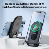 Duzzona W2 Katlanır Standlı 15W Hızlı Şarj Wireless Kablosuz Şarj Cihazı - 2