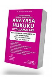 Cumhurbaşkanlığı Hükümet Sistemine Göre Anayasa Hukuku Uygulamaları - 1