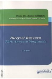 Bireysel Başvuru Türk Anayasa Yargısında - 2