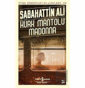 Kürk Mantolu Madonna - Türk Edebiyatı Klasikleri 2 - 1