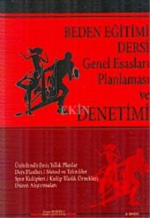 BEDEN EĞİTİMİ DERSİ GENEL ESASLARI PLANLAMASI VE D - 1