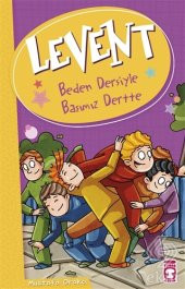 Levent - Beden Dersiyle Başımız Dertte - 1