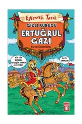 Eğlenceli Tarih 30 - Gizli Kurucu Ertuğrul Gazi - 1