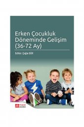 Erken Çocukluk Döneminde Gelişim (36 - 72 Ay) - 1