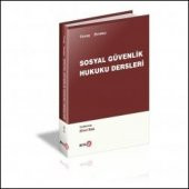 Sosyal Güvenlik Hukuku Dersleri - 1