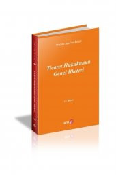 Ticaret Hukukunun Genel İlkeleri - 1