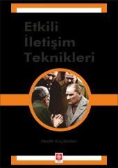 Etkili İletişim Teknikleri Nazife Küçükaslan - 1
