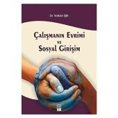 Çalışmanın Evrimi ve Sosyal Girişim Volkan Işık - 2