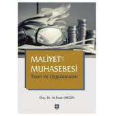 Maliyet Muhasebesi Teori ve Uygulamaları Ali İhsan Akgün - 1