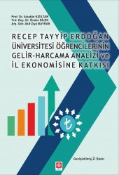R.T.E Üniversitesi Öğrencilerinin Gelir-Harcama Analizi ve İl Ekonomisine Katkısı - 1