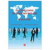 İşletmelerde İletişim Becerileri ve İş Doyumu Bayram Kellecioğlu - 1