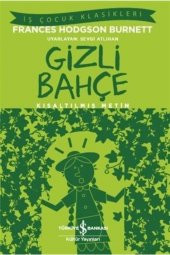Gizli Bahçe (Kısaltılmış Metin) - 1