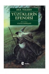 Yüzüklerin Efendisi Birinci Kısım Yüzük Kardeşliği - 1