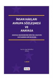 İnsan Hakları Avrupa Sözleşmesi ve Anayasa - 1