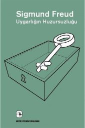 Uygarlığın Huzursuzluğu - 1