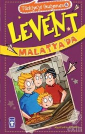 Levent Malatyada / Türkiyeyi Geziyorum 6 - 1