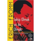 Sahip Olmak Ya Da Olmak - 1