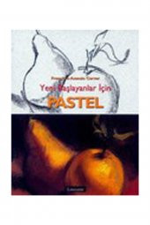 Yeni Başlayanlar İçin Pastel - 1