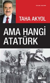 Ama Hangi Atatürk - 1