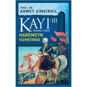 Kayı 3: Haremeyn Hizmetinde - 1