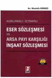Eser Sözleşmesi ve Arsa Payı Karşılığı İnşaat Sözl - 1