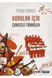 Korolar İçin Çoksesli Türküler - 1
