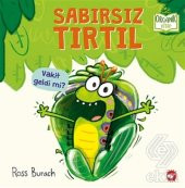 Sabırsız Tırtıl - 1