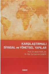 Karşılaştırmalı Siyasal ve Yönetsel Yapılar - 1