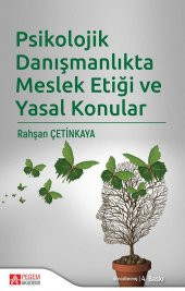 Psikolojik Danışmanlıkta Meslek Etiği ve Yasal Kon - 1