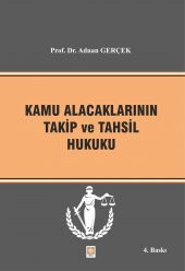 Kamu Alacaklarının Takip ve Tah.Huk.4.Baskı - 1