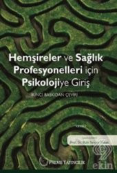 Hemşireler ve Sağlık Profesyonelleri İçin Psikoloj - 1