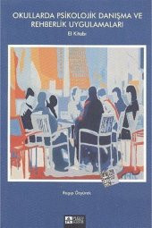 Okullarda Psikolojik Danışma ve Rehberlik Uygulama - 1