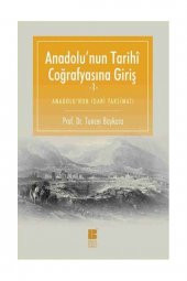 Anadolunun Tarihi Coğrafyasına Giriş -1 - 1